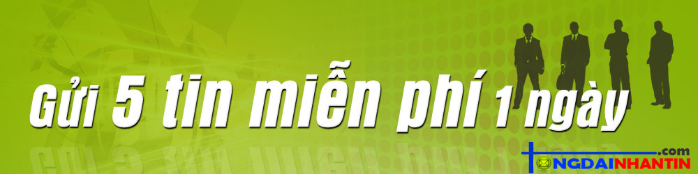 Gửi 5 tin miễn phí 1 ngày